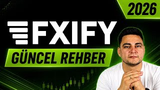FXIFY 2026 Güncel Rehber | Tüm Hesap Türleri ve Kurallar