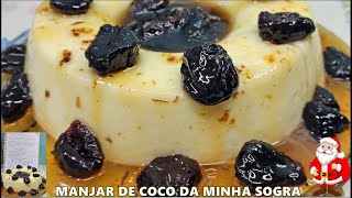 Manjar de Coco - Receita Especial da minha Sogra🎅🎄