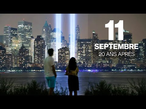 Le 11 Septembre, 20 ans plus tard