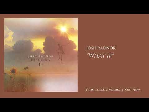 What If - Josh Radnor