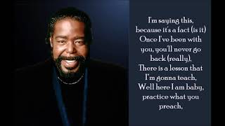 Practice What You Preach - Barry White - (Lyrics)