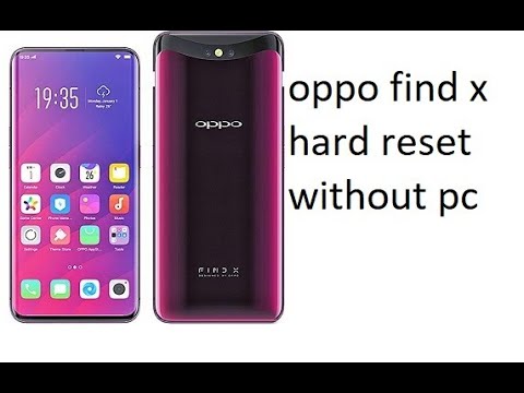 OPPO Find X Hard Reset without PC