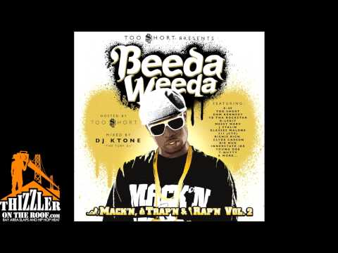 Beeda Weeda ft. Messy Marv, B-Legit, J Stalin - Mack'n & Mobb'n (prod. The Mekanix) [Thizzler.com]