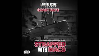 Shady Nate, J Stalin, Beeda Weeda, HD, Mayback, Laz The Boy - Strapped wit Macs Remix - Song