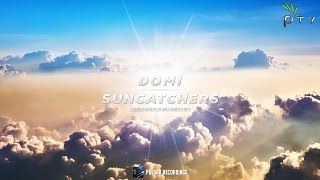 Domi - Suncatchers (Original Mix)