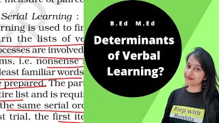 Determinants of verbal learning |  11th Psychology | B.Ed