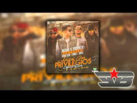 MICHAEL FT NENGO,LENNOX,JOWELL AMIGOS CON PRIVILEGIOS  (AUDIO)WWW ELBUFETON COM