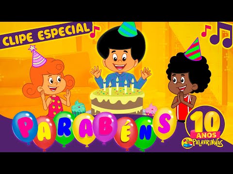 Parabéns 3Palavrinhas Remake - Clipe Especial - 3 Palavrinhas