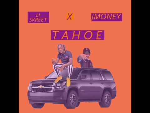 JMONEY x Li Skreet -Tahoe