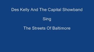 The Streets Of Baltimore + On Screen Lyrics - Des Kelly &amp; The Capital Showband