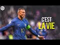 Kylian Mbappé ▶ C'est La Vie - Khaled ● Goals & Skills (France) ● HD