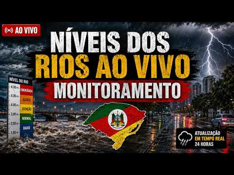 AO VIVO EM TEMPO REAL O NÍVEL DOS PRINCIPAIS RIOS DO RS