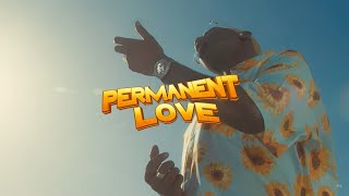 Barakah The Prince Ft. Joh Makini - Permanent Love (Official Music Video)