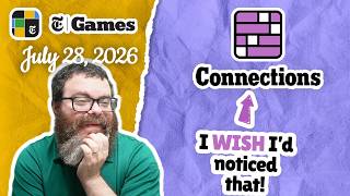 I didn't see it | NYT Connections July 28, 2026