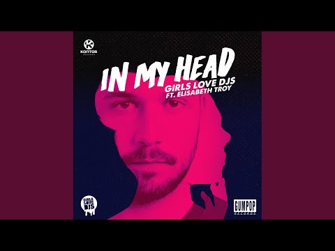 In My Head (Original Mix)