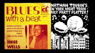 Junior Wells "Blues with a Beat" EP: NY Night Train Party Platter