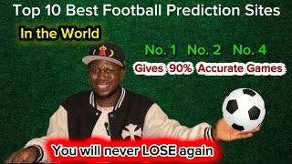 Top 10 Best Football Prediction Sites for 100% Sure Wins 2026