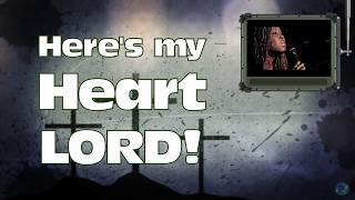 Here is My Heart - Crowder - Lyrics