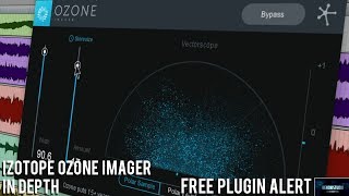 Video thumbnail for IZOTOPE OZONE IMAGER | IN DEPTH (FREE PLUGIN ALERT) by BenoniStudio