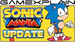 New Sonic Mania Patch Accidentally Released Early; Adds Level Transitions, Revamped Boss, & More