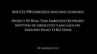 BMI/CES 598 | Project 05 Real-Time Embedded Keyword Spotting on Arduino Nano 33 BLE Sense