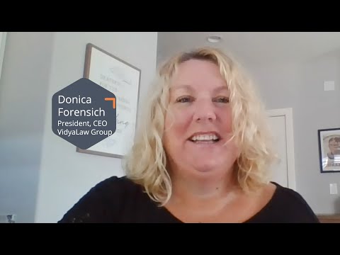 Vidya Law Group - Customer Success Story (Donica Forensich - President, Chief Executive Officer)