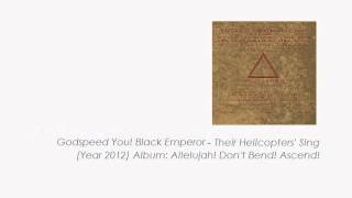 Godspeed You! Black Emperor - Their Helicopters' Sing