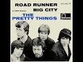 The Pretty Things - Roadrunner (1965)