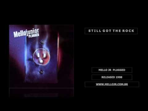 Mello Jr - Still Got The Rock (1998) - Plugged Album