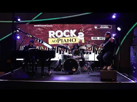 Projeto Rock ao Piano - segunda edição - PRONAC 245906 - Mr. Motaba
