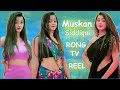 Muskan Siddiqui Hot Reel Instagram Hot Reels TikTok Shorts Muskan Siddiqui9556 Love
