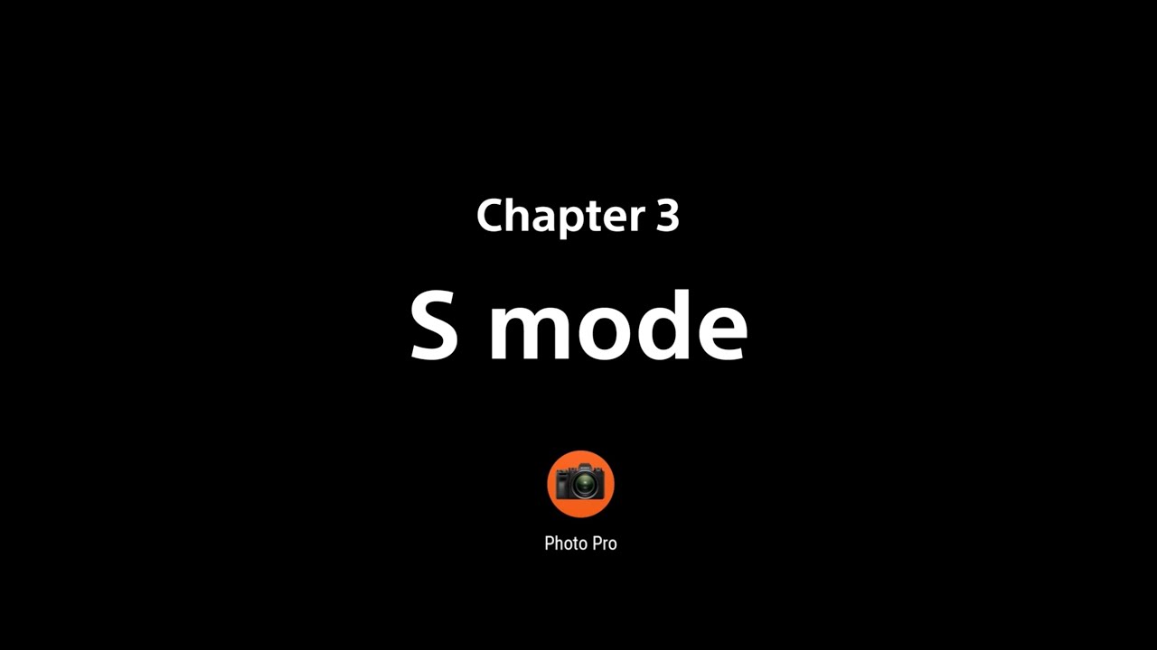 Xperia 1 II Photography Pro tips – Chapter 3: S Mode