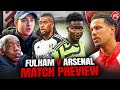 Craving A Win At The Cottage! | Match Preview & Predicted XI | Fulham vs Arsenal