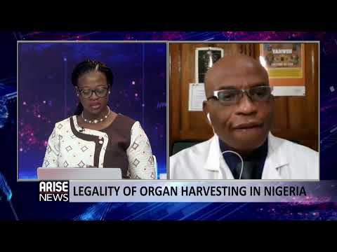 Organ Harvesting: A Lacuna in the Health Act has made Organ Trafficking Legal - Dr. Philip Njemanze