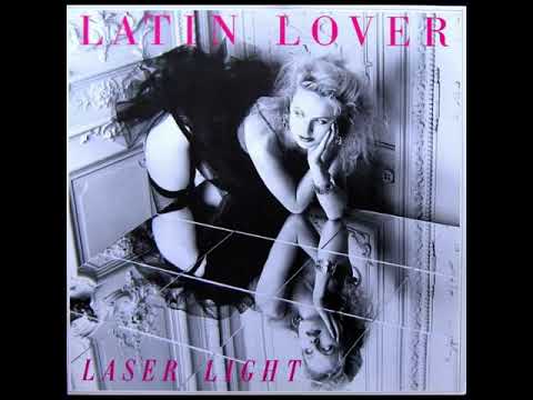 Latin lover laser light maxi remix 1987 Euro Disco Hi Nrg