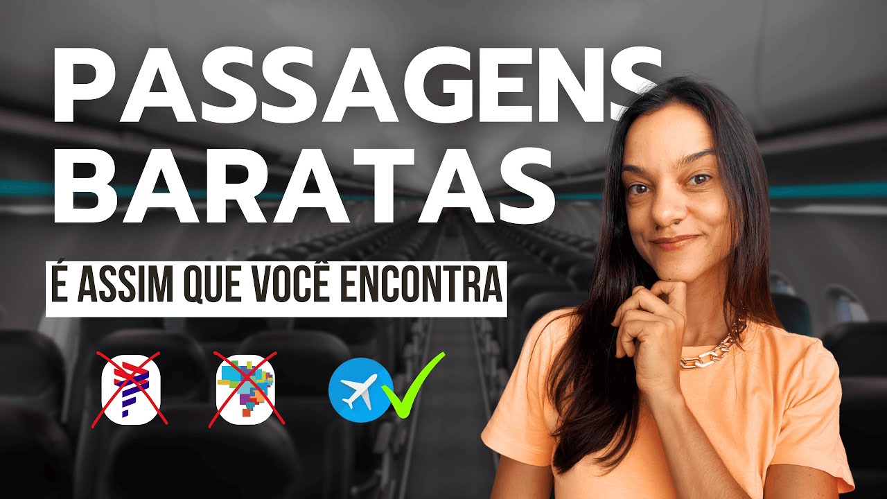 Como encontrar PASSAGENS AÉREAS BARATAS: melhor site e passo-a-passo básico