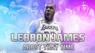 LeBron James Mix - About That Time ᴴᴰ (From Space Jam: A New Legacy)