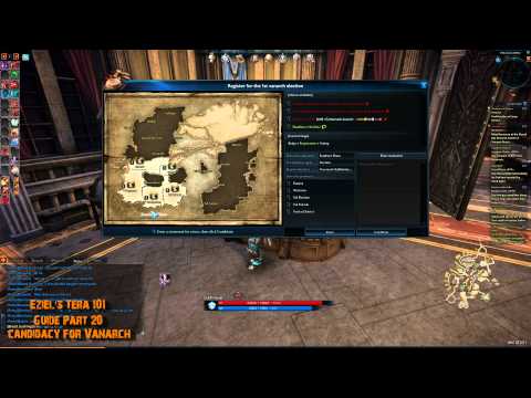 Eziel's Tera 101 Guide Part 20 - Vanarch Candidacy