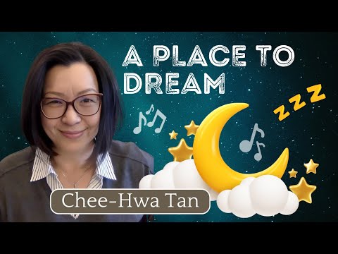 Chee Hwa Tan - A Place to Dream