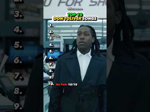 BEST Don Toliver Song
