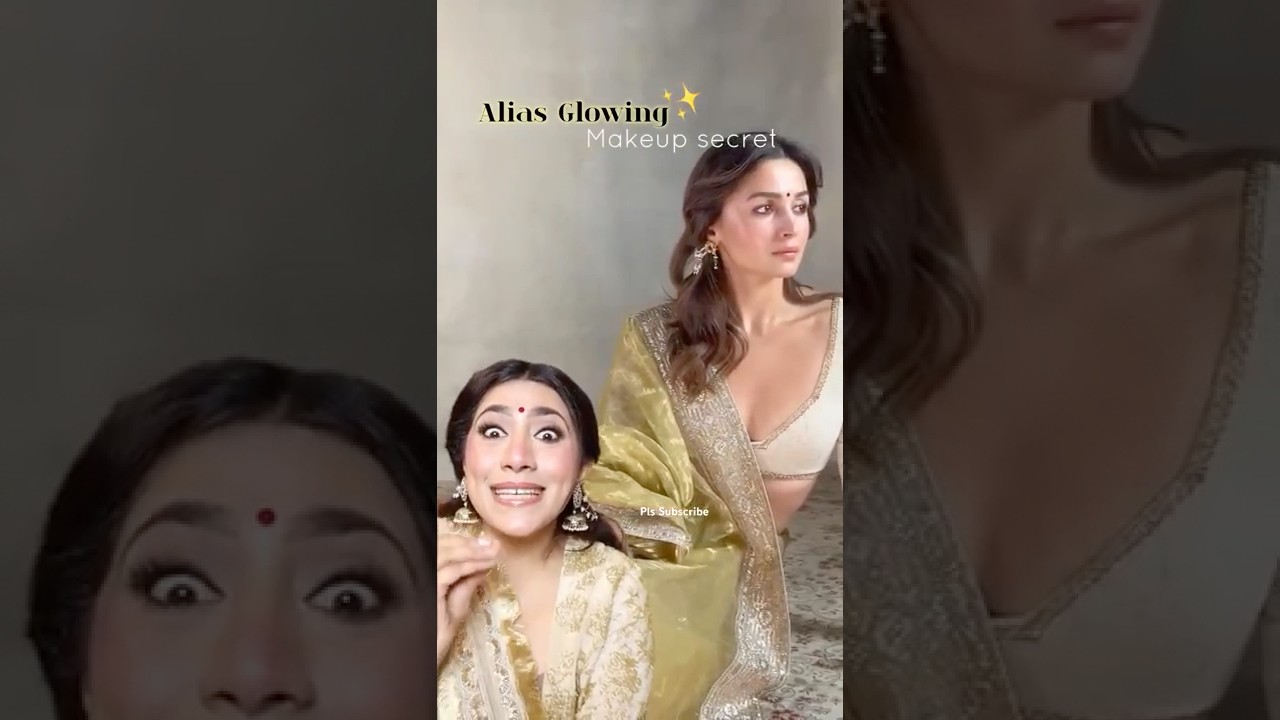 *ALIA BHATT* secret glowing makeup hack!! 😍✨ #aliabhatt #makeuphacks #glowingmakeup