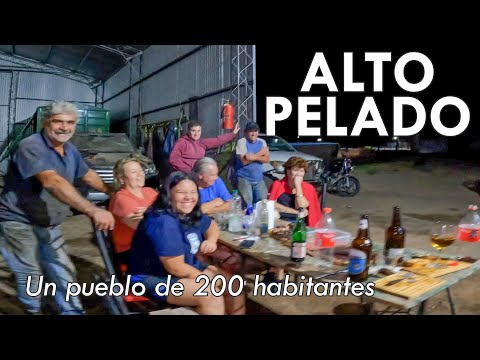 Un pueblo llamado ALTO PELADO | San Luis