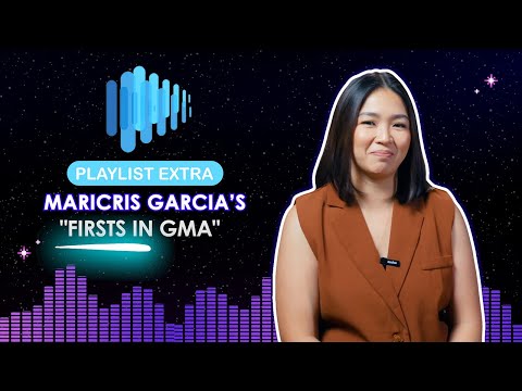 Playlist Extra: Maricris Garcia's firsts in GMA