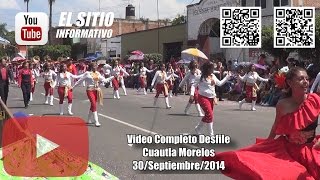 preview picture of video 'Desfile de Cuautla 30 de Septiembre del 2014, (video completo HD)'