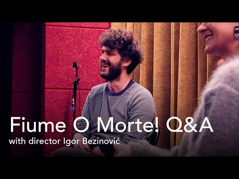 Fiume o Morte Q&A with director Igor Bezinović