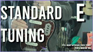 Is Standard Tuning Still Heavy?