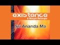 Existence & Margot Reisinger -- Sri Ananda Ma ...