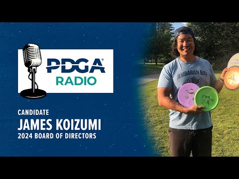 James Koizumi - 2024 PDGA Board of Directors Candidate
