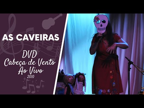 As Caveiras video