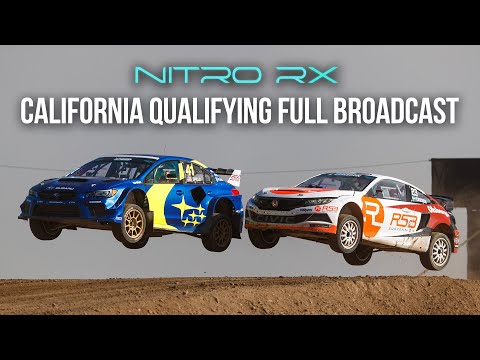 Nitro Rallycross California FULL Broadcast - Qualifying